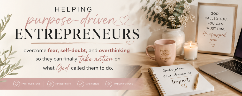 helping purpose-driven entrepreneurs overcome fear, self-doubt, and overthinking so they can finally take action on what God called them to do.